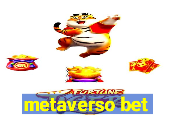 metaverso bet